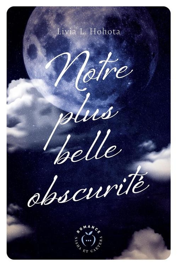 NOTRE PLUS BELLE OBSCURITE