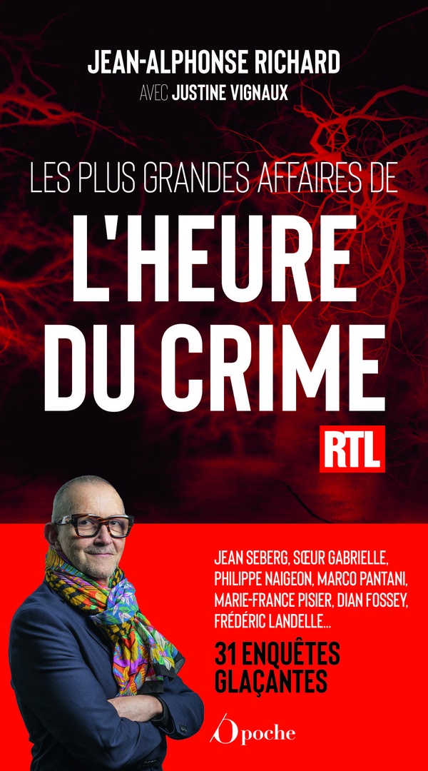 LES PLUS GRANDES AFFAIRES DE L'HEURE DU CRIME