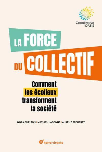 LA FORCE DU COLLECTIF
