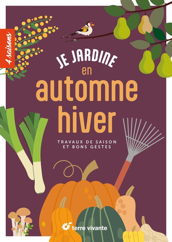 JE JARDINE EN AUTOMNE-HIVER
