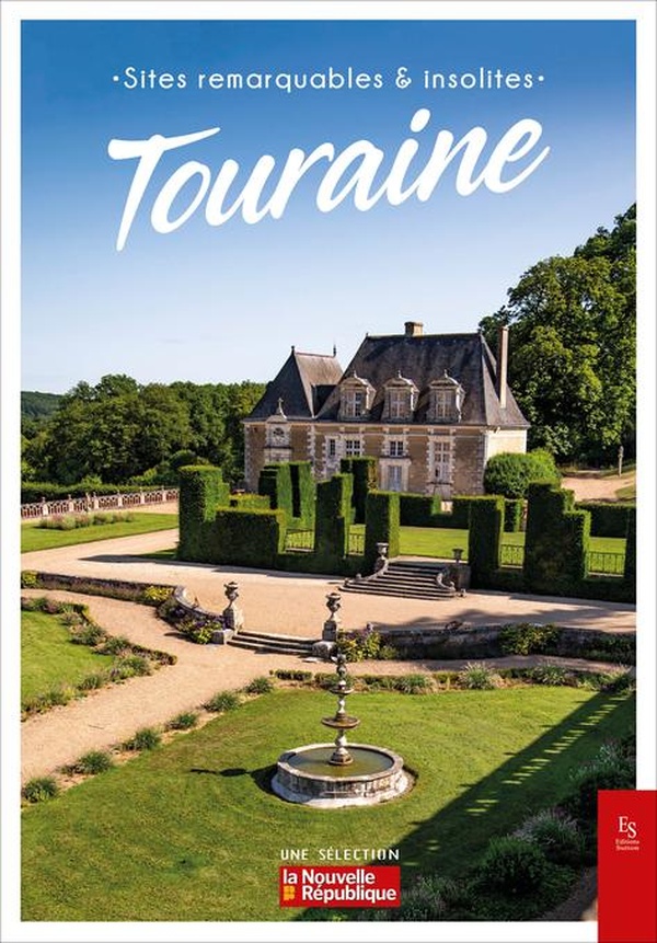 SITES REMARQUABLES ET INSOLITES - TOURAINE