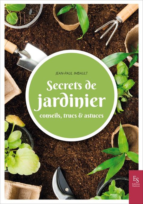 SECRETS DE JARDINIER