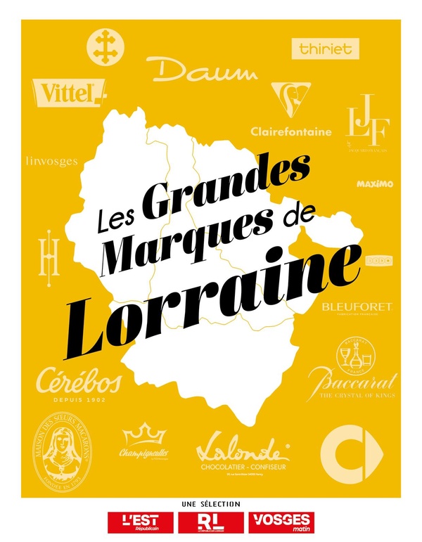 LES GRANDES MARQUES DE LORRAINE