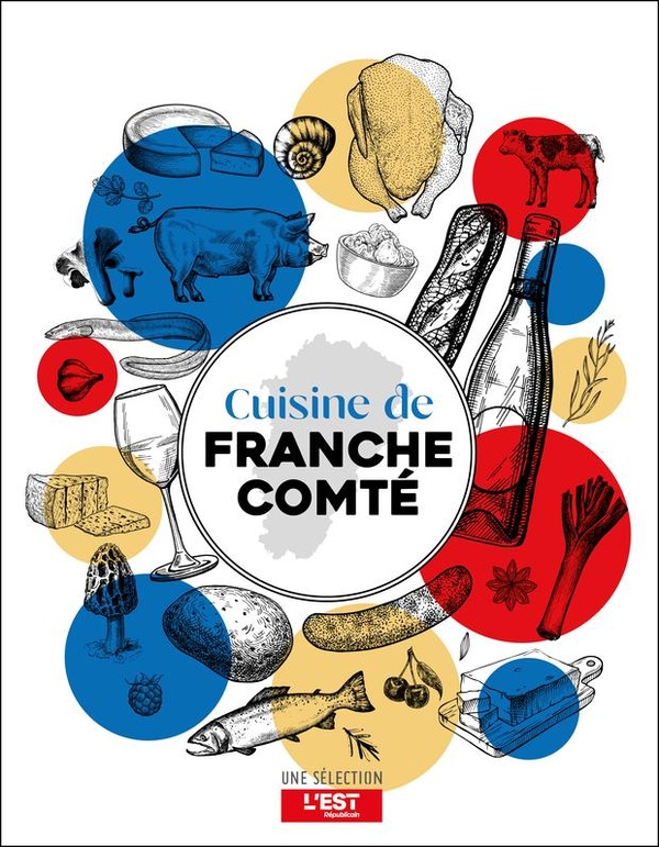 CUISINE DE FRANCHE-COMTE