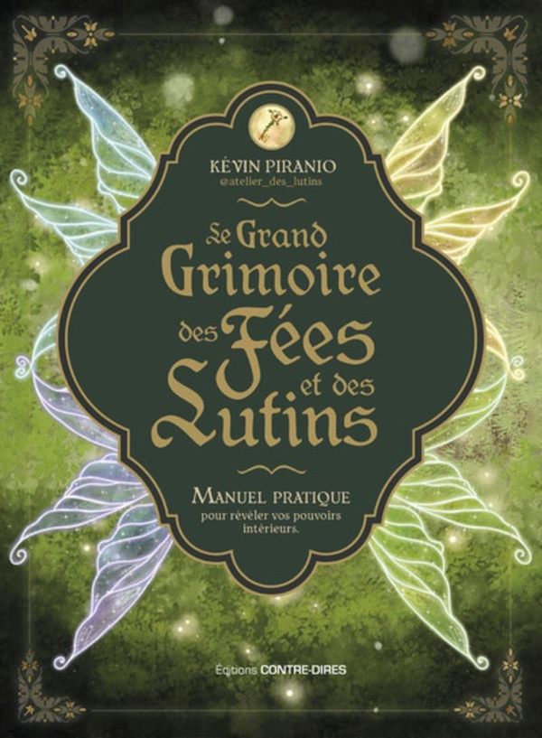 LE GRAND GRIMOIRE DES FEES ET DES LUTINS