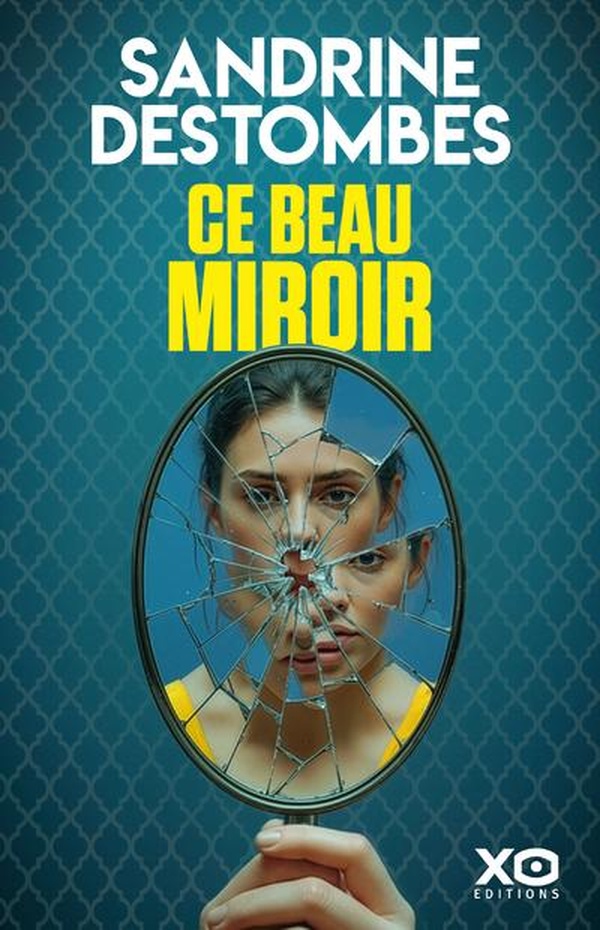 CE BEAU MIROIR