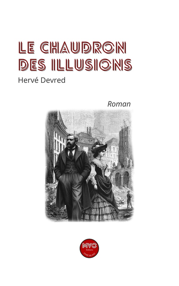 LE CHAUDRON DES ILLUSIONS