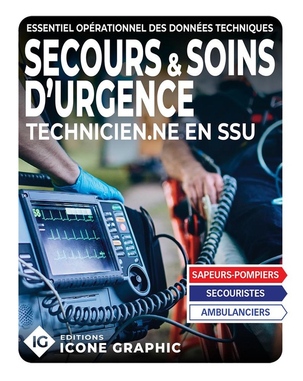 ESSENTIEL OPERATIONNEL DES TECHNIQUES DE SECOURS ET SOINS D'URGENCE TSSU