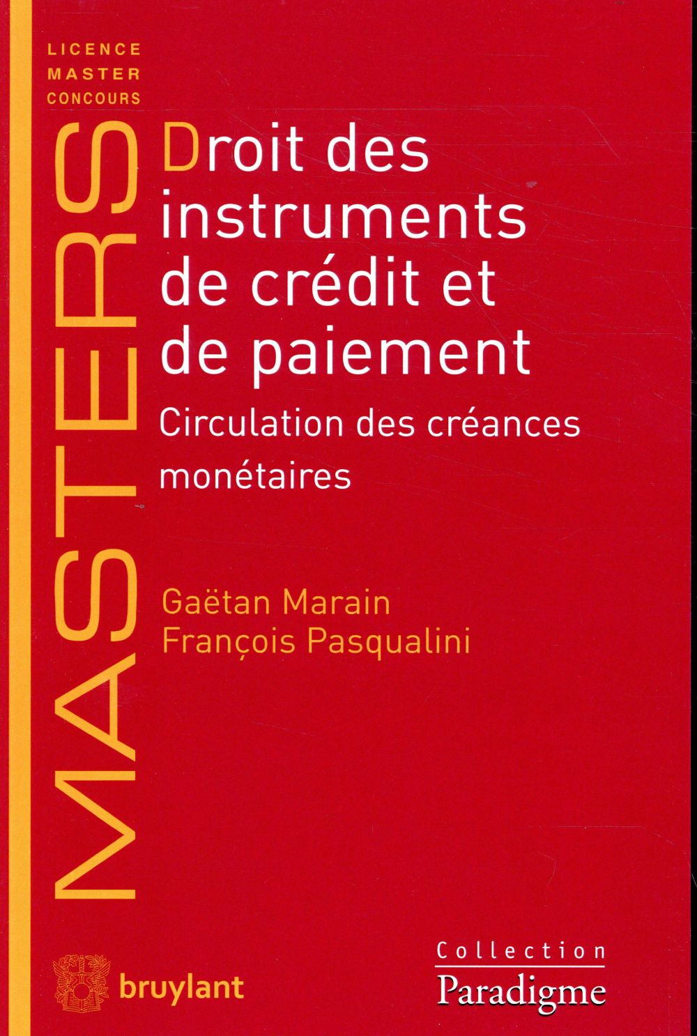 DROIT DES INSTRUMENTS DE CREDIT ET DE PAIEMENT