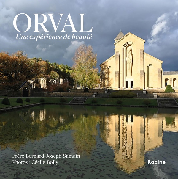 ORVAL, UNE EXPERIENCE DE BEAUTE