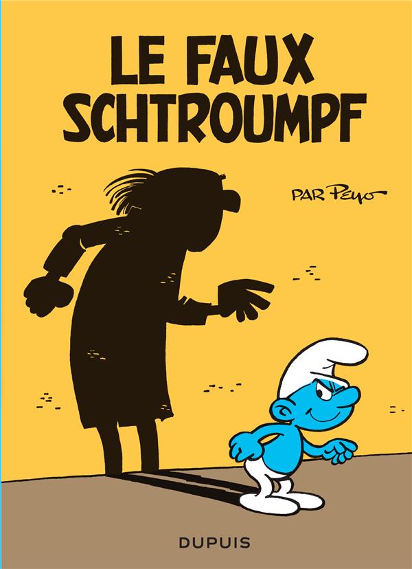 LES MINI-RECITS SCHTROUMPFS - TOME 4 - LE FAUX SCHTROUMPF