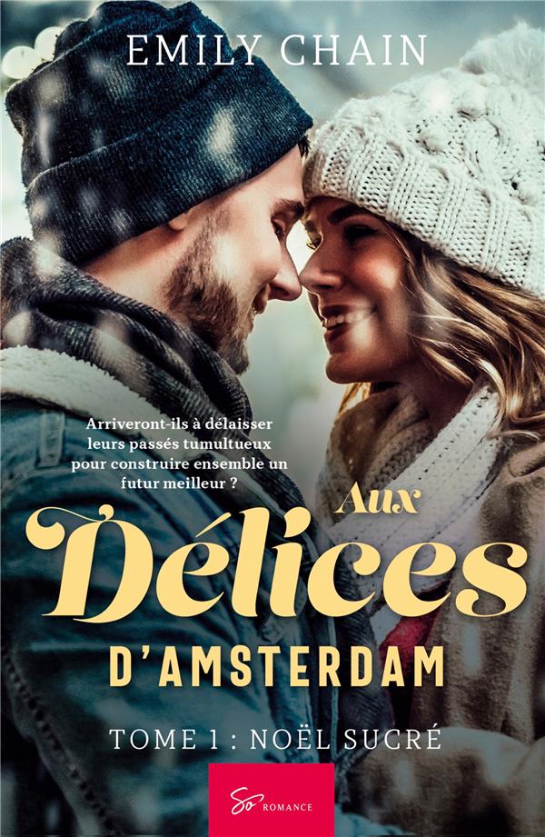 AUX DELICES D AMSTERDAM TOME 1 - NO L SUCRE