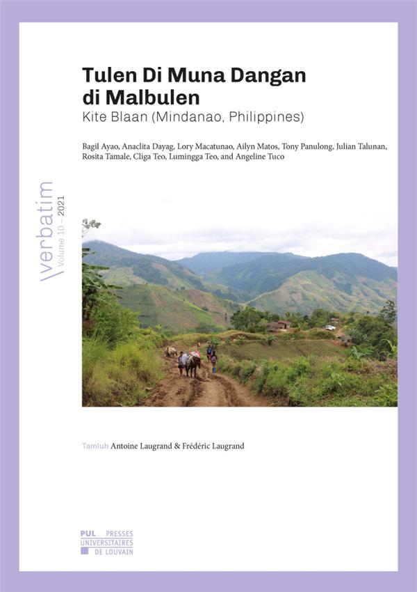 TULEN DI MUNA DANGAN DI MALBULEN - KITE BLAAN (MINDANAO, PHILIPPINES)