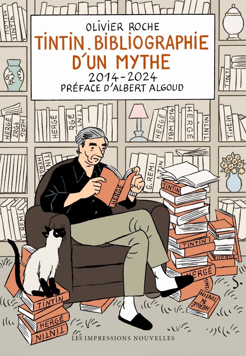 TINTIN - BIBLIOGRAPHIE DUN MYTHE 2014-2024