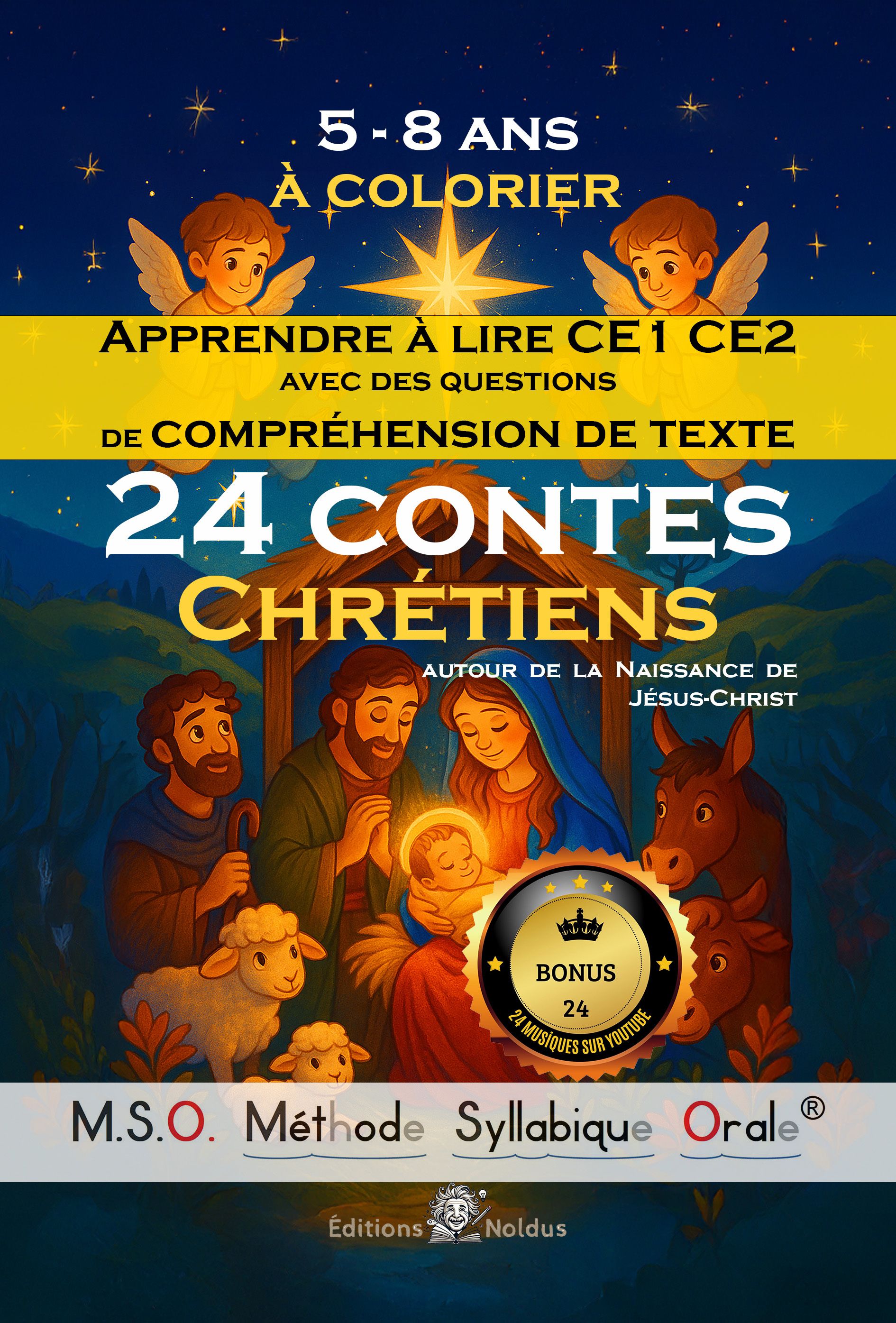 CALENDRIER DE L'AVENT POUR ENFANTS 24 CONTES A COLORIER AUTOUR DE LA NAISSANCE DE JESUS-CHRIST - APP