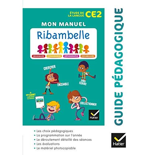 RIBAMBELLE CE2 - EDL FRANCAIS ED. 2018 - GUIDE PEDAGOGIQUE
