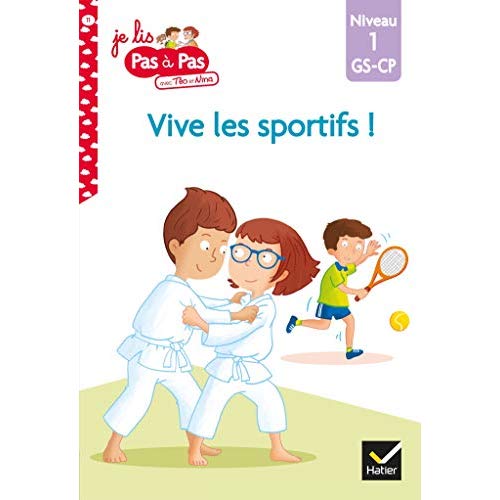 TEO ET NINA GS-CP NIVEAU 1 - VIVE LES SPORTIFS TEO ET NINA !