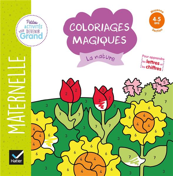 COLORIAGES MAGIQUES - LA NATURE MS