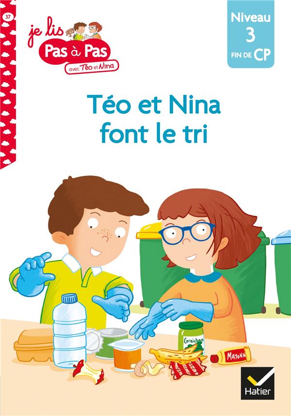 TEO ET NINA FIN DE CP NIVEAU 3 : TEO ET NINA FONT LE TRI