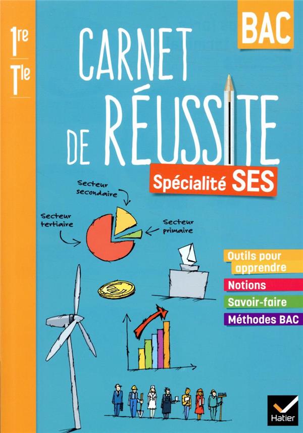 CARNET DE REUSSITE SES 1RE - TERMINALE - ED. 2021 - CAHIER ELEVE