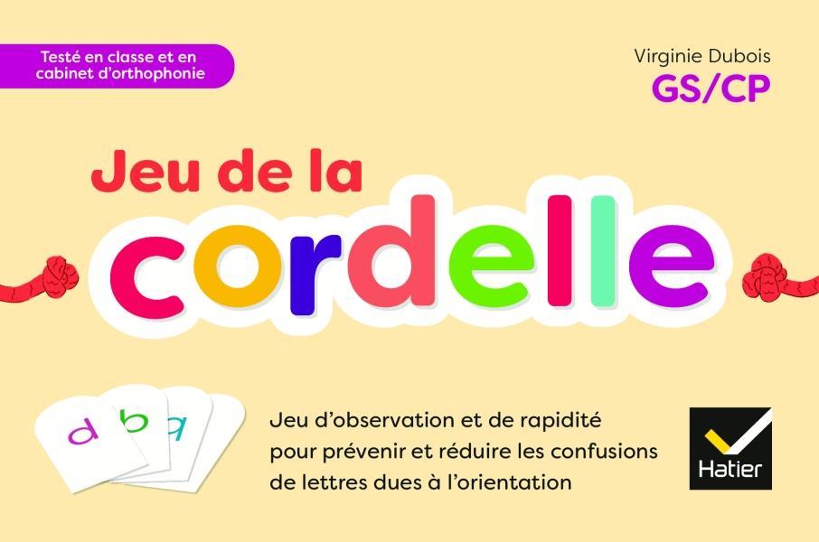 JEU DE LA CORDELLE - FRANCAIS MATERNELLE GS, CP  ED. 2021 - JEUX DE LETTRES