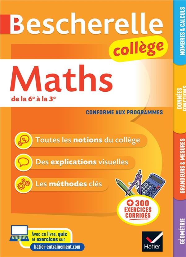 BESCHERELLE COLLEGE - MATHS (6E, 5E, 4E, 3E) - TOUT LE PROGRAMME DE MATHS AU COLLEGE