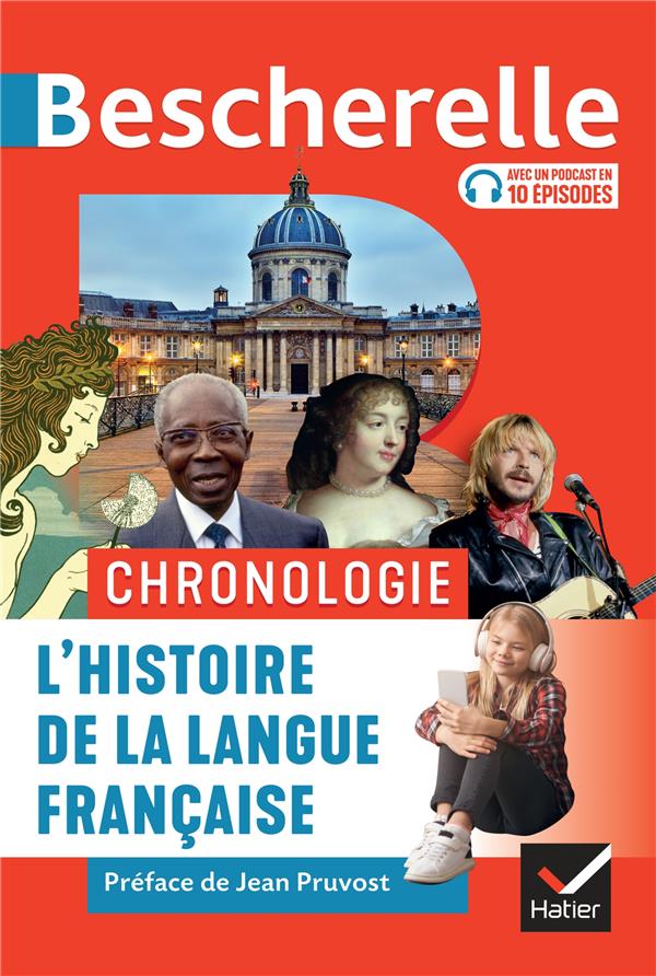 BESCHERELLE CHRONOLOGIE DE L'HISTOIRE DE LA LANGUE FRANCAISE - DES ORIGINES A NOS JOURS