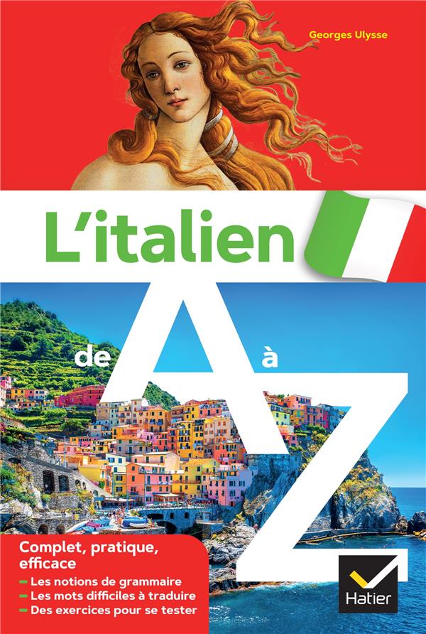 L'ITALIEN DE A A Z - GRAMMAIRE, CONJUGAISON & DIFFICULTES