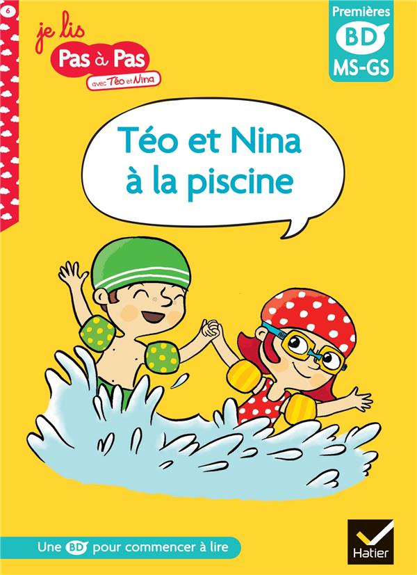 TEO ET NINA A LA PISCINE - BD TEO ET NINA, MS-GS