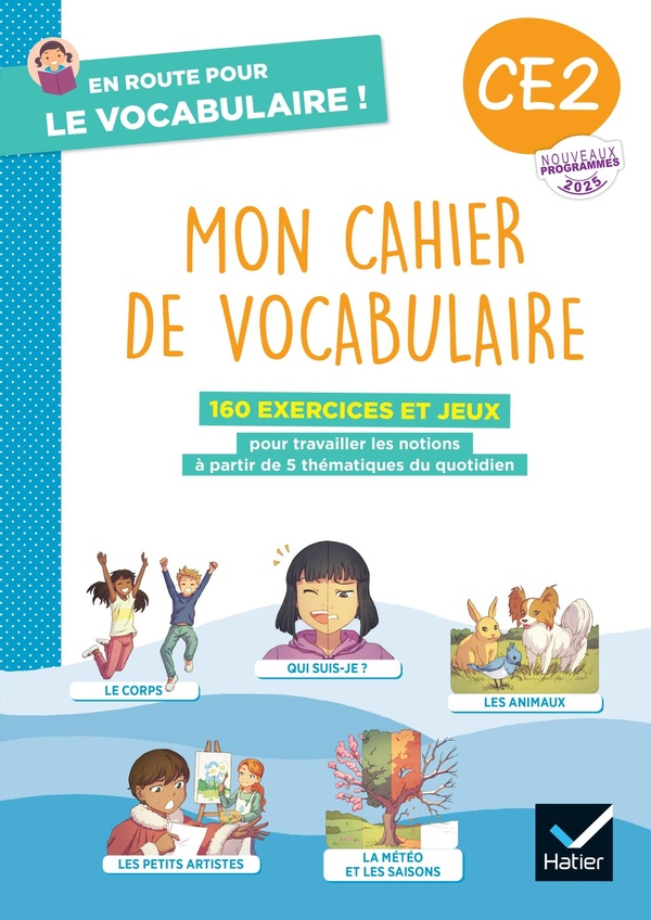 EN ROUTE POUR LE VOCABULAIRE ! CE2 - ED. 2025 - CAHIER ELEVE