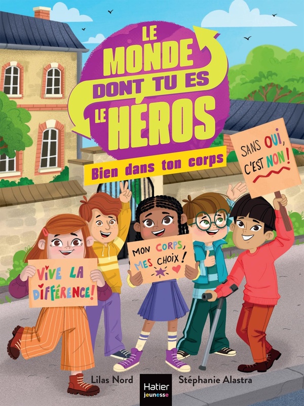 LE MONDE DONT TU ES LE HEROS - LE CORPS - 7/9 ANS CE1/CE2