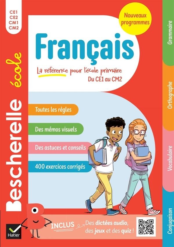 BESCHERELLE ECOLE - FRANCAIS (CE1, CE2, CM1, CM2) - NOUVELLE EDITION
