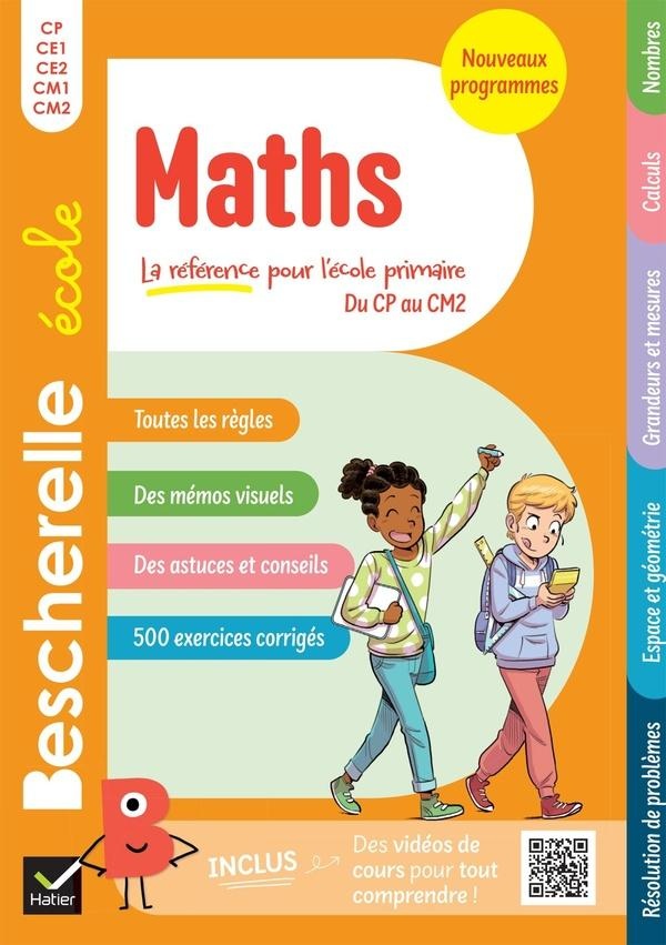 BESCHERELLE ECOLE - MATHS (CP, CE1, CE2, CM1, CM2)