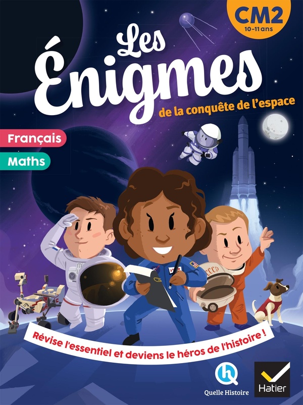 LES ENIGMES DE LA CONQUETE DE L'ESPACE - CM2