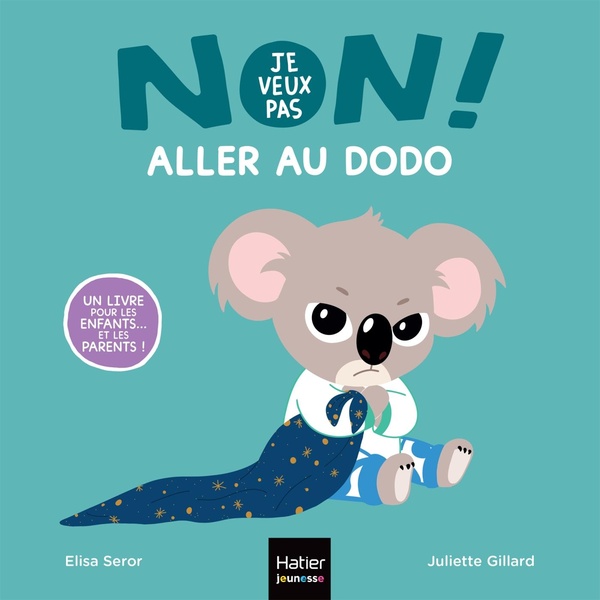 NON, JE VEUX PAS ! - ALLER AU DODO