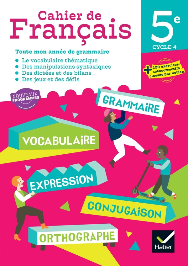 CAHIER DE FRANCAIS 5E - ED. 2026 - CAHIER ELEVE