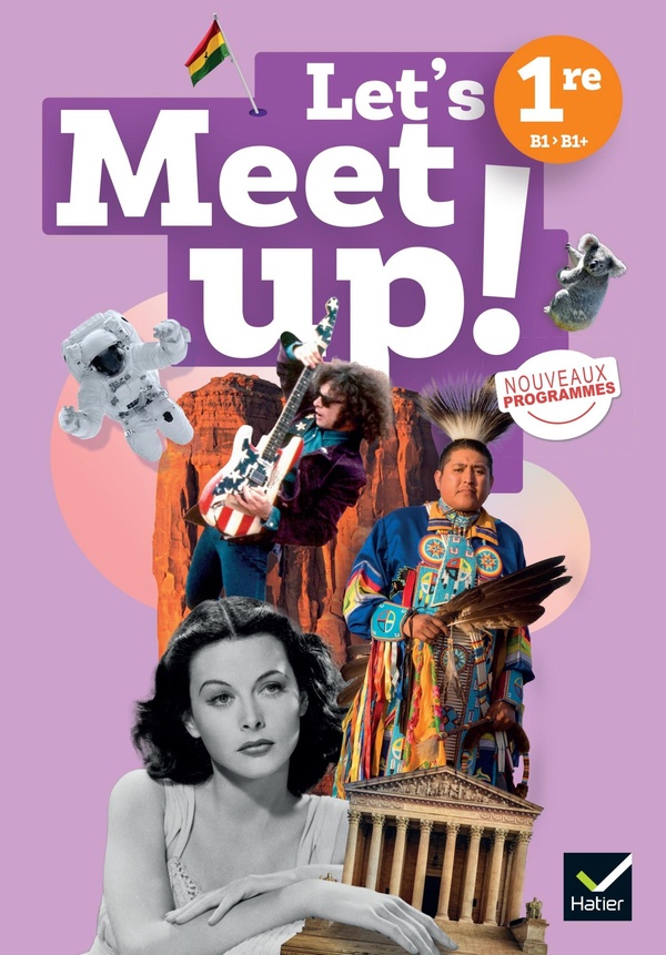 LET'S MEET UP! - ANGLAIS 1RE - ED. 2026 - LIVRE ELEVE