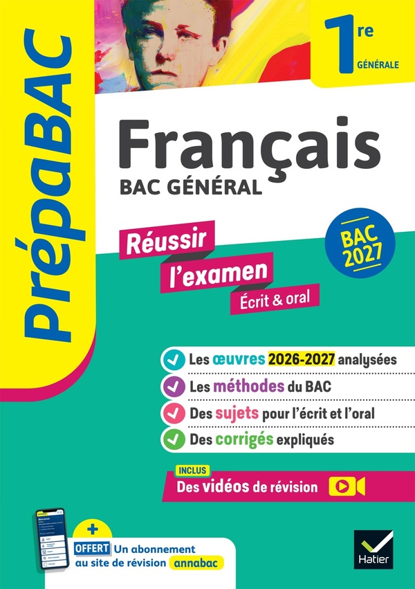 PREPABAC - FRANCAIS 1RE GENERALE BAC DE FRANCAIS 2027 (ECRIT & ORAL) - AVEC LES OEUVRES AU PROGRAMME
