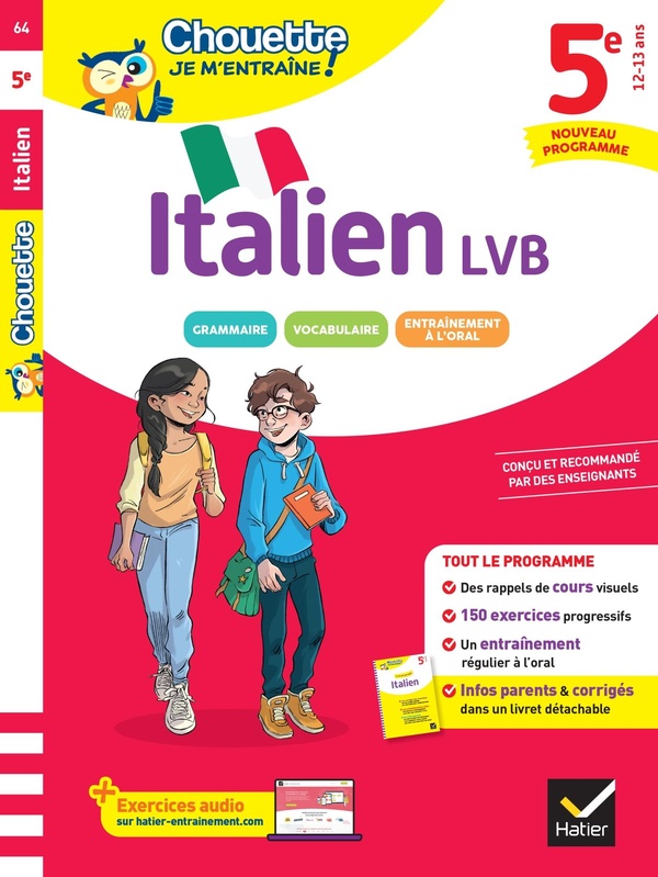 CHOUETTE - ITALIEN 5E - LV2 (A1 VERS A2) - NOUVEAU PROGRAMME - RAPPELS DE COURS ET 150 EXERCICES COR