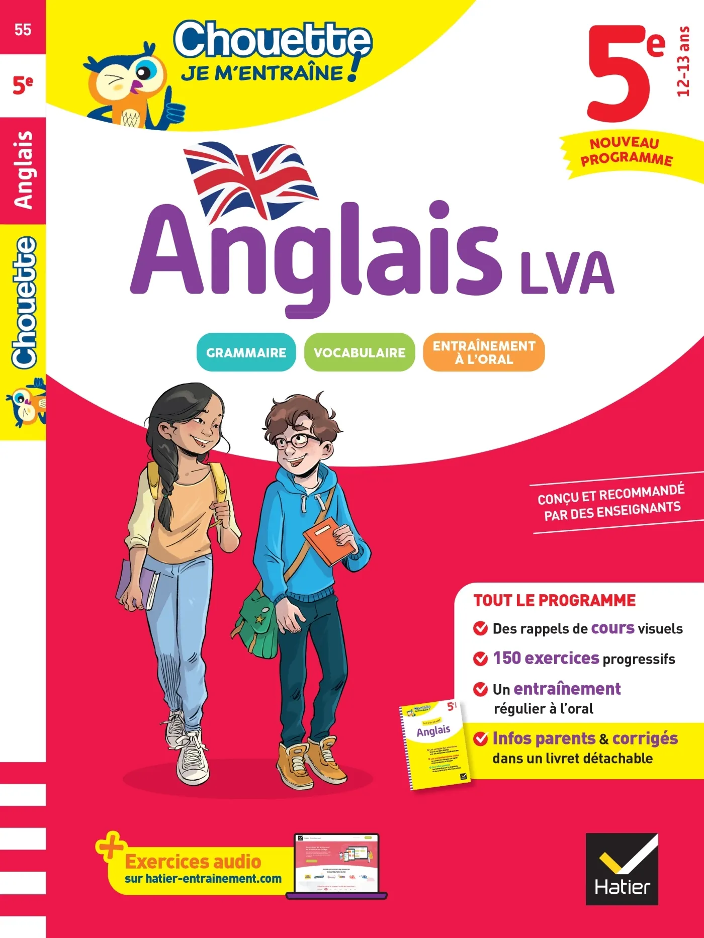 CHOUETTE - ANGLAIS 5E - LV1 (A1+, A2) - NOUVEAU PROGRAMME - RAPPELS DE COURS ET 150 EXERCICES CORRIG