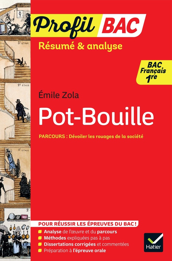 PROFIL - POT-BOUILLE (BAC DE FRANCAIS 2027) - ANALYSE DE L'OEUVRE ET DU PARCOURS AU PROGRAMME DE PRE