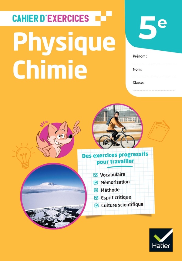 CAHIER D'EXERCICES - PHYSIQUE CHIMIE 5E - ED. 2026 - CAHIER ELEVE