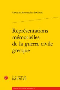REPRESENTATIONS MEMORIELLES DE LA GUERRE CIVILE GRECQUE