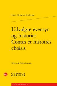 UDVALGTE EVENTYR OG HISTORIER / CONTES ET HISTOIRES CHOISIS