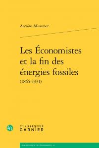 LES ECONOMISTES ET LA FIN DES ENERGIES FOSSILES