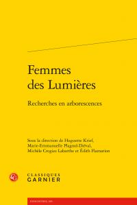 FEMMES DES LUMIERES - RECHERCHES EN ARBORESCENCES