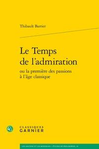 LE TEMPS DE L'ADMIRATION