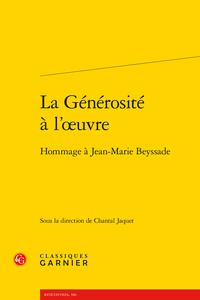 LA GENEROSITE A L'OEUVRE - HOMMAGE A JEAN-MARIE BEYSSADE