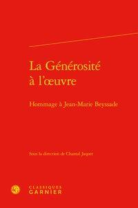 LA GENEROSITE A L'OEUVRE - HOMMAGE A JEAN-MARIE BEYSSADE