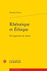 RHETORIQUE ET ETHIQUE - DU JUGEMENT DE VALEUR